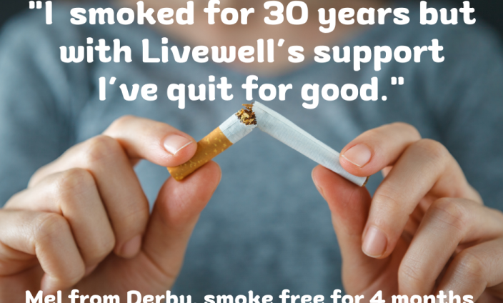 Image of quote from Mel "I smoked for 30 years but with Livewell's support I've quit for good."